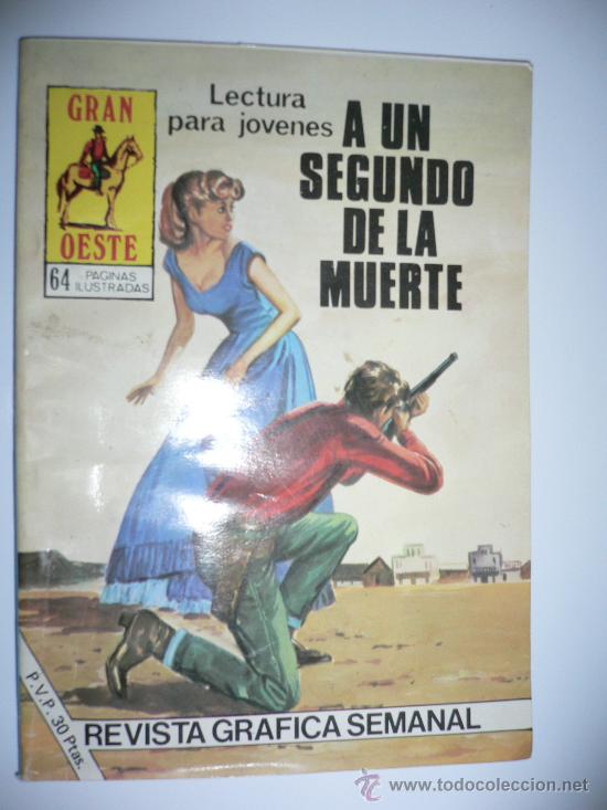 C&oacute;mics: A UN SEGUNDO DE LA MUERTE GRAN OESTE 454 NIGSA - Foto 1