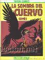 C&oacute;mics: LA SOMBRA DEL CUERVO comes GASTOS DE ENVIO GRATIS - Foto 1