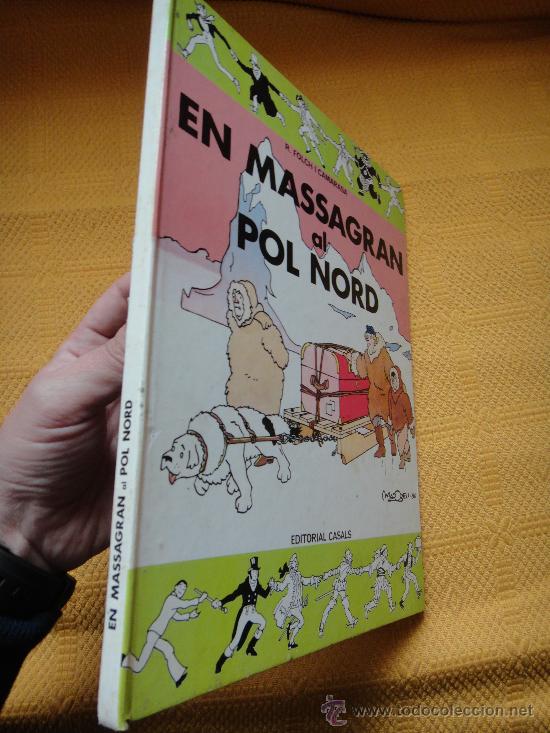 C&oacute;mics: MASSAGRAN AL POL NORD . EDITORIAL CASALS 1984 . - Foto 2