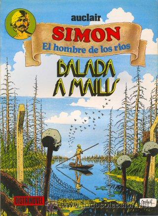 C&oacute;mics: SIMON EL HOMBRE DE LOS RIOS - BALADA A MAILIS - AUCLAIR - DISTRINOVEL - Foto 1