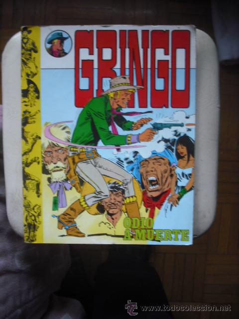 C&oacute;mics: GRINGO - ODIO A MUERTE - Foto 1