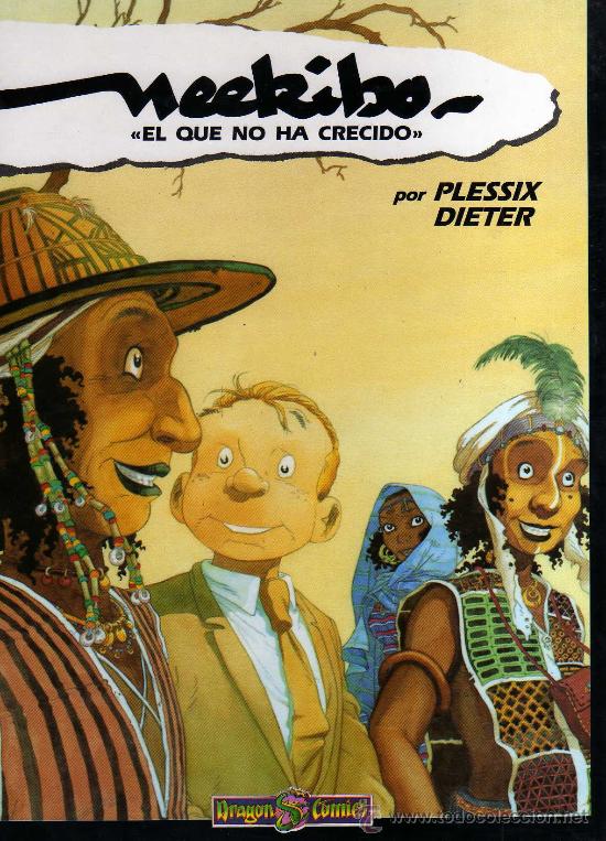 C&oacute;mics: Neekibo &rdquo;El que no ha crecido&rdquo; (Plessix Dieter) - Foto 1