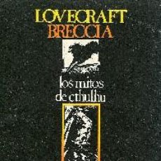 Fumetti: LOVECRAFT/BRECCIA. LOS MITOS DE CTHULHU. NUEVA IMAGEN, 1980. 