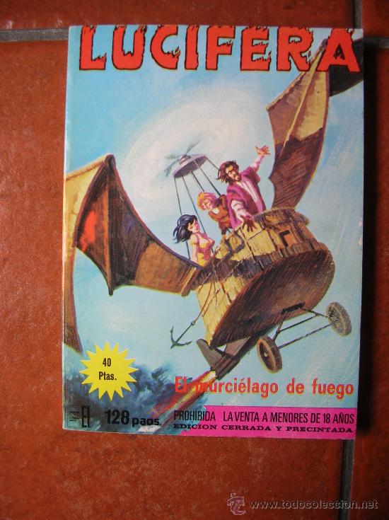 C&oacute;mics: LUCIFERA N&ordm; 11; EL MURCIELAGO DE FUEGO - Foto 1