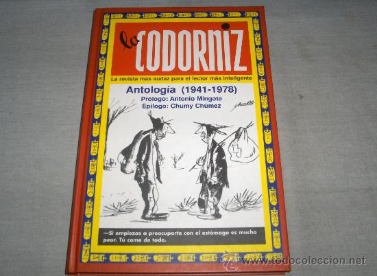 C&oacute;mics: LA CODORNIZ ANTOLOG&Iacute;A 1941-1978. EDAF 1998.
