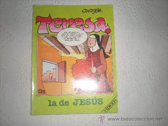 C&oacute;mics: TERESA LA DE JESUS . 3&ordm; EDICION . SM EDICIONES . - Foto 1