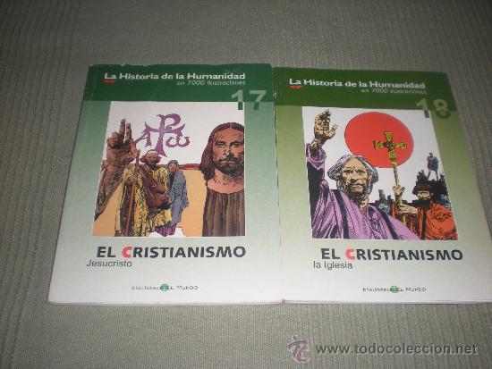 C&oacute;mics: EL CRISTIANISMO , LA HISTORIA DE LA HUMANIDAD EN 7000 ILUSTRACIONES . BIBLIOTECA EL MUNDO