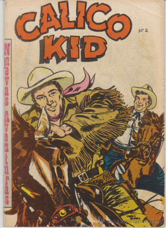 Comics: Calico Kid n&ordm;  2. Edit. La Prensa  1959.