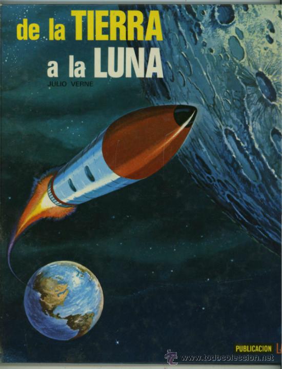 C&oacute;mics: DE LA TIERRA A LA LUNA - PUBLICACION LAIDA. - Foto 1