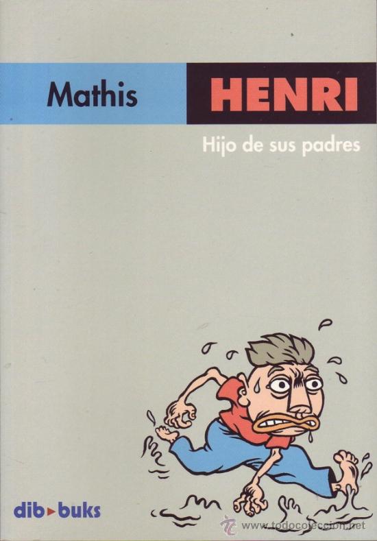 C&oacute;mics: COMICS DIB BUKS.HENRI, HIJO DE SUS PADRES, Mathis. - Foto 1