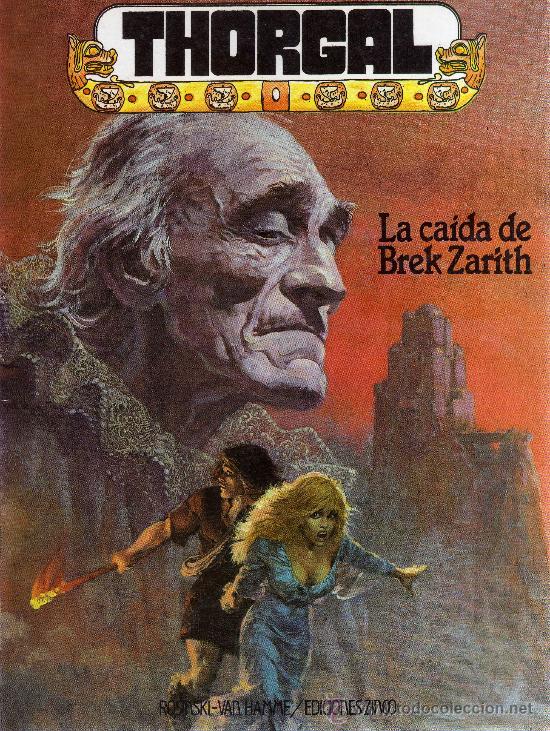 C&oacute;mics: Thorgal: La ca&iacute;da de Brek Zarith (Rosinski - Van Hamme) Ediciones Zinco - Foto 1