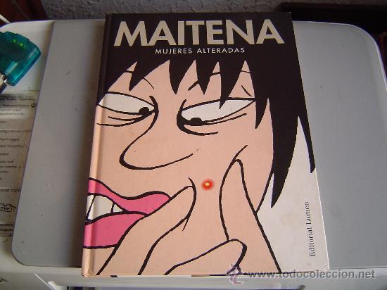 C&oacute;mics: Maitena , Mujeres alteradas. - Foto 1