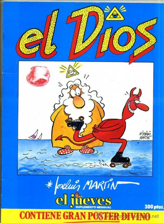 C&oacute;mics: JOS&Eacute; LUIS MARTIN : EL DIOS (EL JUEVES, 1981) - Foto 1