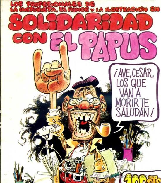 C&oacute;mics: SOLIDARIDAD CON EL PAPUS (1977) - Foto 1