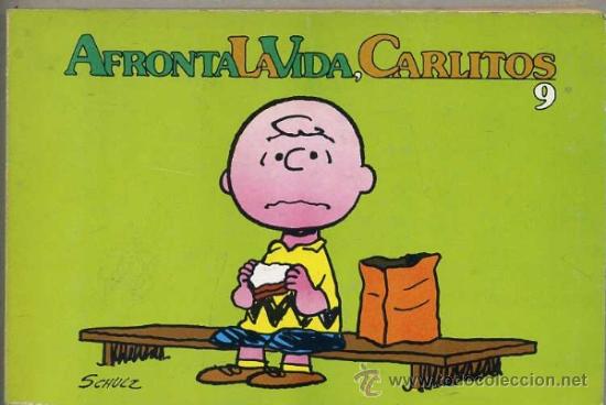 C&oacute;mics: SCHULZ : AFRONTA LA VIDA, CARLITOS N&ordm;9  (LUMEN, 1980) - Foto 1