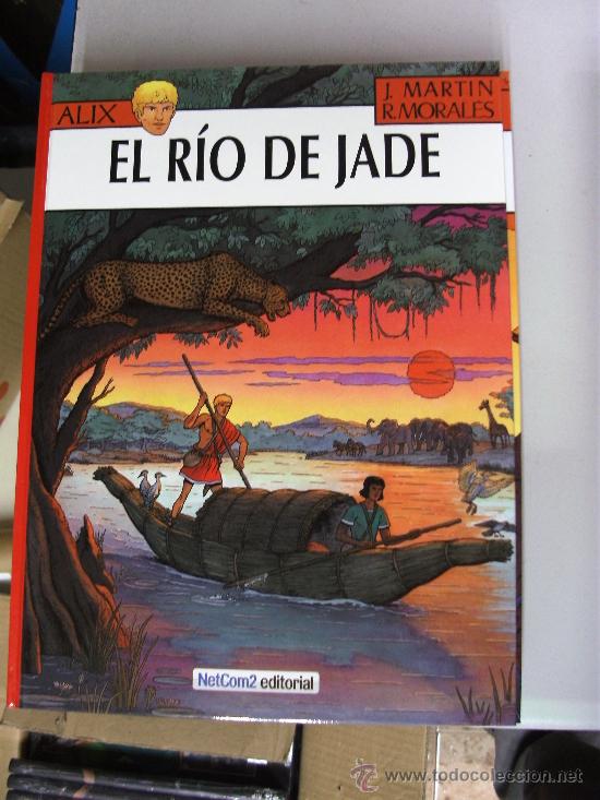 C&oacute;mics: ALIX N&ordm; 23 : EL RIO DE JADE / JACQUES MARTIN / NETCOM2 EDITORIAL - Foto 1