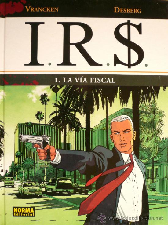 C&oacute;mics: VRANCKEN Y DESBERG / IRIS / 1.- LA VIA FISCAL - Foto 1
