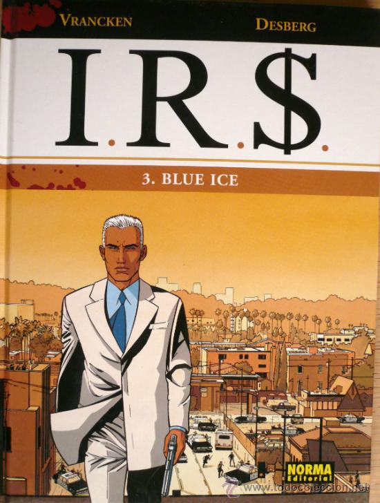 C&oacute;mics: VRANCKEN Y DESBERG / IRIS / 3.- BLUE ICE - Foto 1