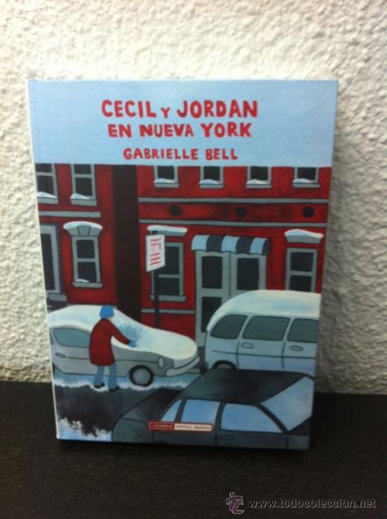 C&oacute;mics: CECIL Y JORDAN EN NUEVA YORK - GABRIELLE BELL - LA CUPULA - Foto 1