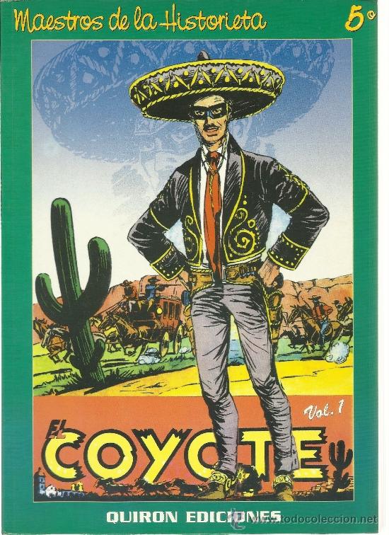 C&oacute;mics: MAESTRFOS DE LA HISTORIETA EL COYOTE - Foto 1