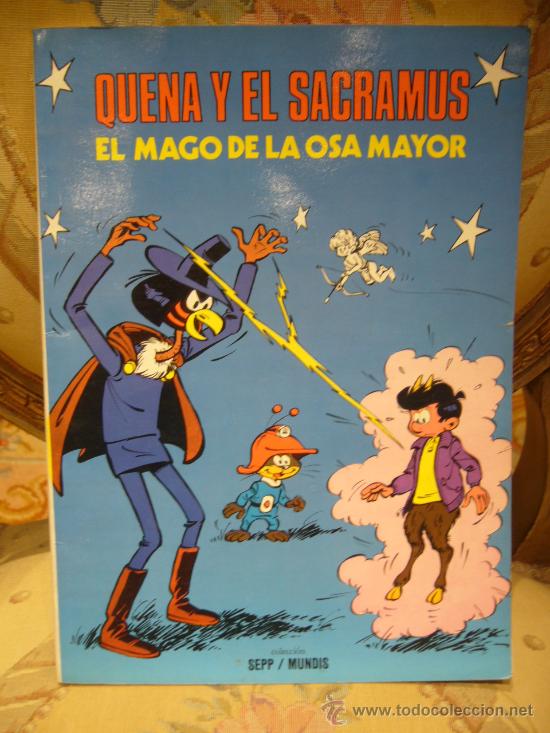 C&oacute;mics: QUENA Y EL SACRAMUS. &rdquo;EL MAGO DE LA OSA MAYOR&rdquo;. 1.979. - Foto 1