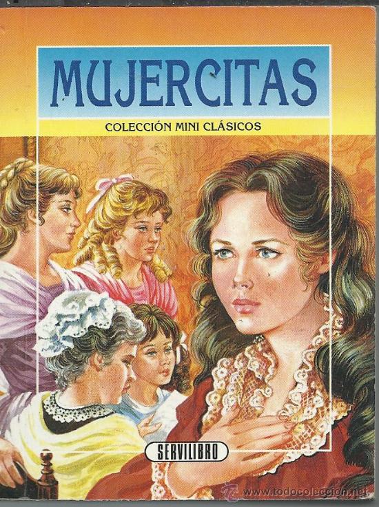 C&oacute;mics: .Mujercitas. Colecci&oacute;n Minicl&aacute;sicos. Servilibro. 1994. C&oacute;mic y texto - Foto 1