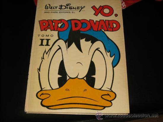 C&oacute;mics: Yo, Pato donald Tomo II - MAS-IVARS EDITORES - Foto 1