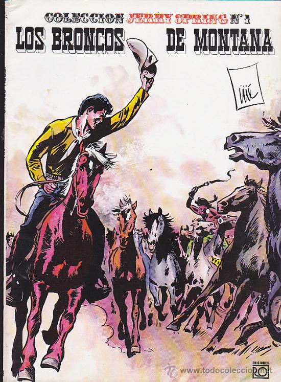 C&oacute;mics: COMIC RUSTICA COLECCION JERRY SPRING N&ordm; 1 LOS BRONCOS DE MONTANA - Foto 1