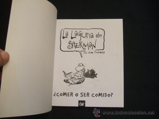 C&oacute;mics: LA LAGUNA DE SHERMAN - COMER O SER COMIDO - JIM TOOMEY - DEVIR - - Foto 2