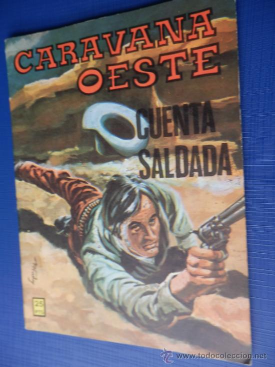 C&oacute;mics: CARAVANA OESTE NUM. 219 CUENTA SALDADA ED. VILMAR - Foto 1