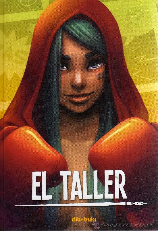 C&oacute;mics: El taller - Edit. Dib buks - Foto 1