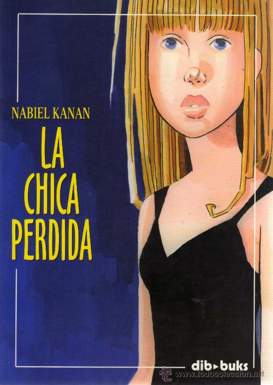 C&oacute;mics: La chica perdida - Nabiel Kanan - Edit. Dib buks - Foto 1