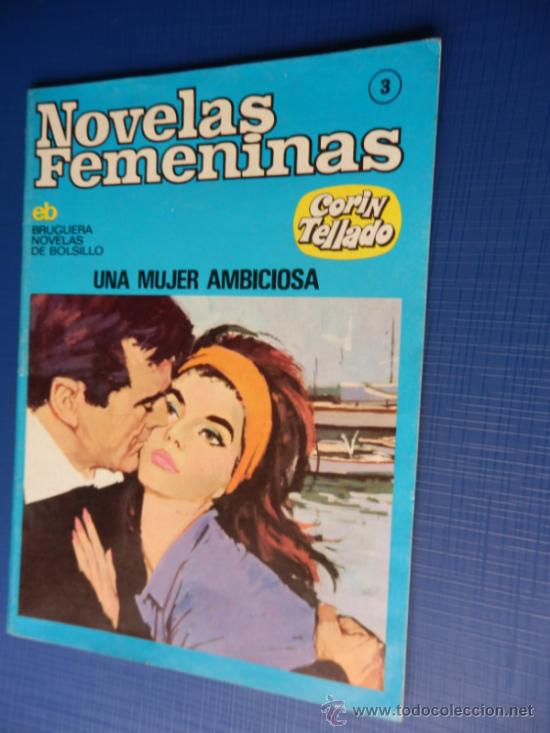 C&oacute;mics: NOVELAS FEMENINAS-CORIN TELLADO-ED.BRUGUERA NUM. 3