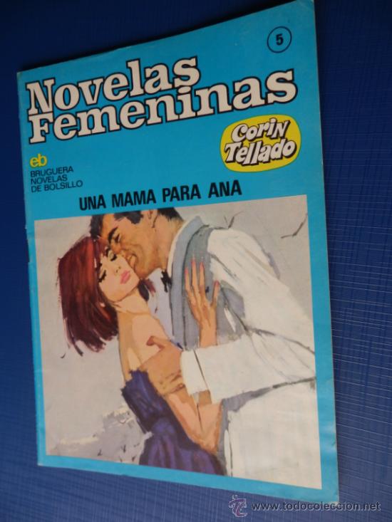 C&oacute;mics: NOVELAS FEMENINAS-CORIN TELLADO-ED.BRUGUERA NUM. 5