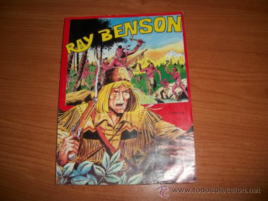 Comics : RAY BENSON COLECCION COMPLETA DE 4 NUMEROS EN UN TOMO DE EDITORIAL AMAIKA 1981