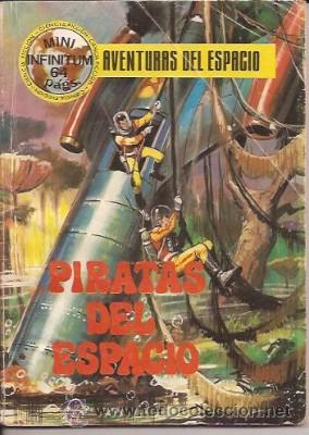C&oacute;mics: MINI INFINITUM N&ordm; 1, AVENTURAS DEL ESPACIO, PIRATAS DEL ESPACIO - Foto 1