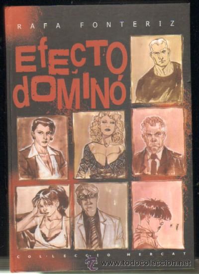 C&oacute;mics: EFECTO DOMIN&Oacute;. FONTERIZ, RAFA. A-COMIC-2086 - Foto 1