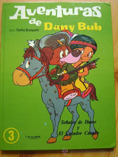 C&oacute;mics: Carlos Busquets - Dany Bub #3 - Foto 1