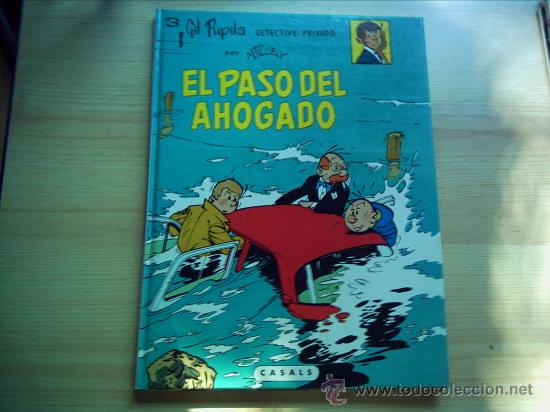 C&oacute;mics: Gil Pupila n&ordm; 3. El Paso del Ahogado. - Foto 1