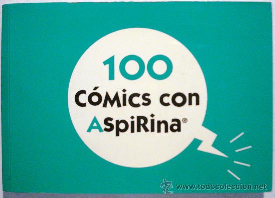 C&oacute;mics: 100 C&Oacute;MICS CON ASPIRINA - - Foto 1