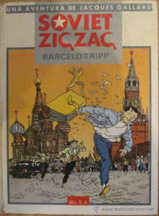 C&oacute;mics: SOVIET ZIG ZAG BARCELO-TROPP JACQUES GALLARD EDITORIAL IRU A&Ntilde;O 1986 - Foto 1