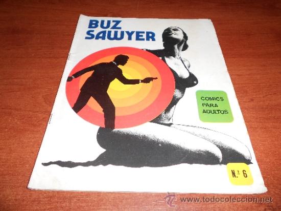 C&oacute;mics: BUZ SAWYER N&ordm; 6, EDITORIAL MAISAL 1976 - REF&ordf; (JC) - Foto 1