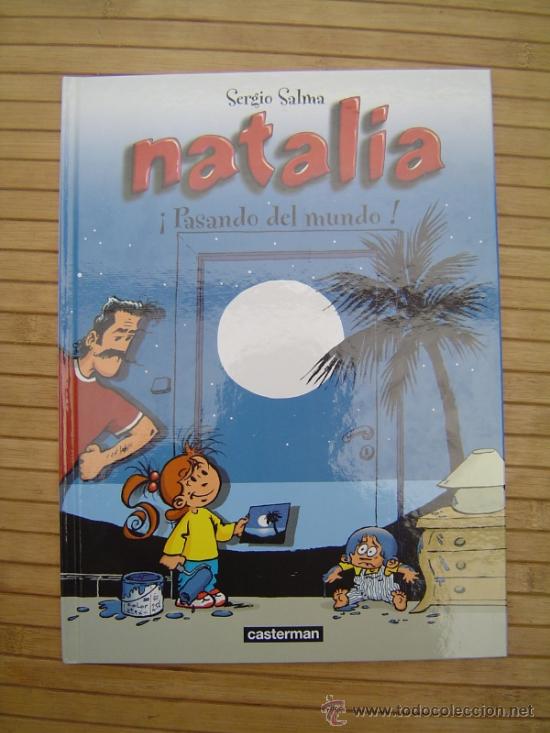 Fumetti: NATALIA - Pasando del mundo  Edt. Casterman 2002