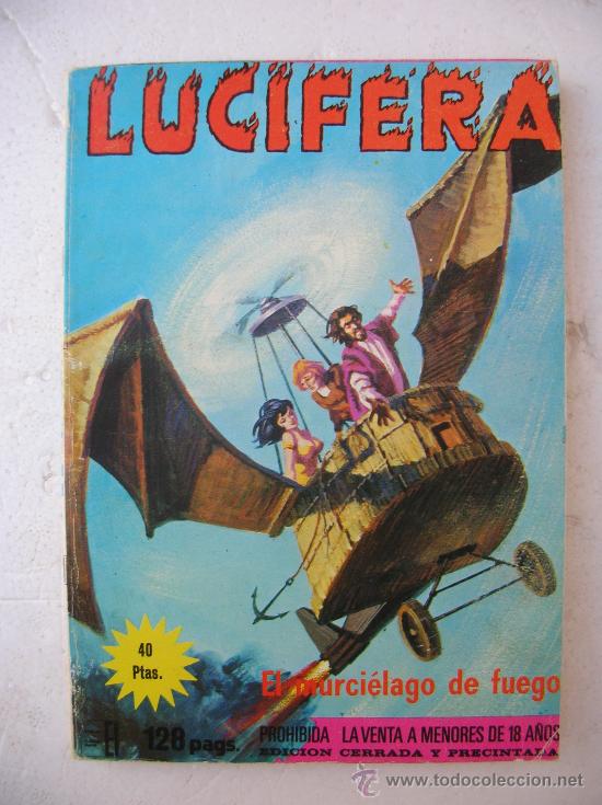 C&oacute;mics: LUCIFERA N&ordm; 11. EL MURCIELAGO DE FUEGO - Foto 1