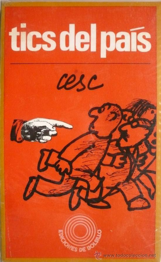 C&oacute;mics: CESC / TICS DEL PA&Iacute;S  (1&ordf;  EDICI&Oacute;N) (D-1186) - Foto 1