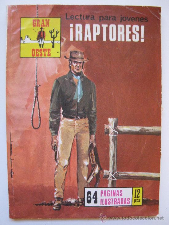 Comics: GRAN OESTE - N&ordm; 187 - &rdquo;&iexcl;RAPTORES!&rdquo; - PRODUCCIONES EDITORIALES - A&Ntilde;O 1975.
