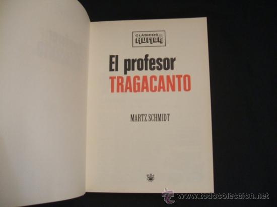 C&oacute;mics: CLASICOS DEL HUMOR - EL PROFESOR TRAGACANTO - - Foto 2