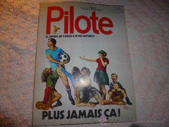 C&oacute;mics: PILOTE ORIGINAL EN FRANCES n&ordm; 725