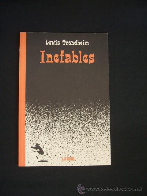 C&oacute;mics: INEFABLES - LEWIS TRONDHEIM - ASTIBERRI - - Foto 1