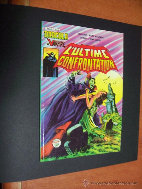 C&oacute;mics: DRACULA LE VAMPIRE - N&ordm; 11 - L&acute;ULTIME CONFRONTATION - MARVEL / ARTIMA - FRANC&Eacute;S - Foto 1
